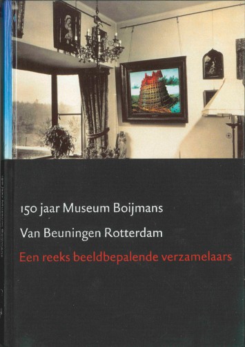 150 jaar Museum Boijmans Van Beuningen