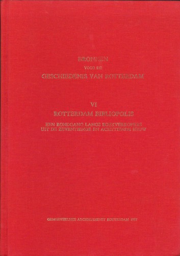 Bronnen voor de geschiedenis van Rotterdam