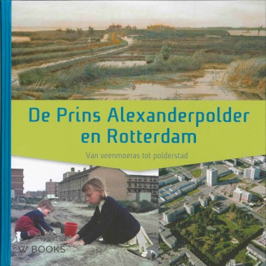De Prins Alexanderpolder en Rotterdam