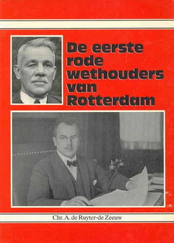 De eerste rode wethouders van Rotterdam
