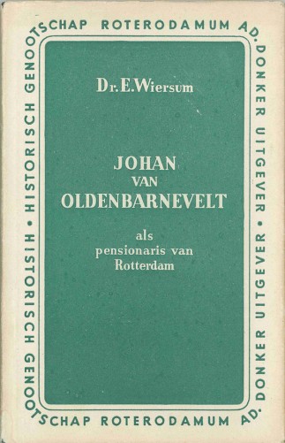 Johan van Oldenbarnevelt als pensionaris van Rotterdam