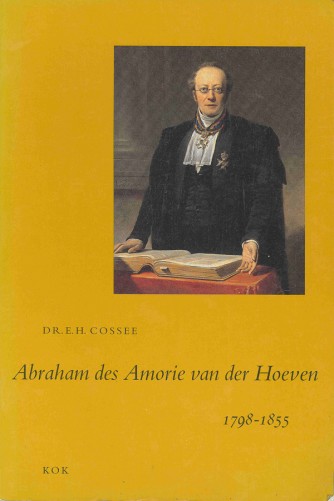 Abraham des Amorie van der Hoeven, 1798-1855.