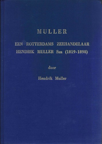Muller. een Rotterdams zeehandelaar