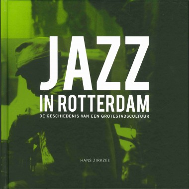 Jazz in Rotterdam