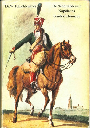 De Nederlanders in Napoleons Garde d’Honneur