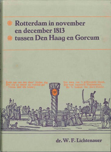 Rotterdam in november en december 1813 tussen Den Haag en Gorkum